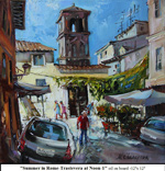 Summer in Rome-Trastevera at Noon-1, Oil on Board